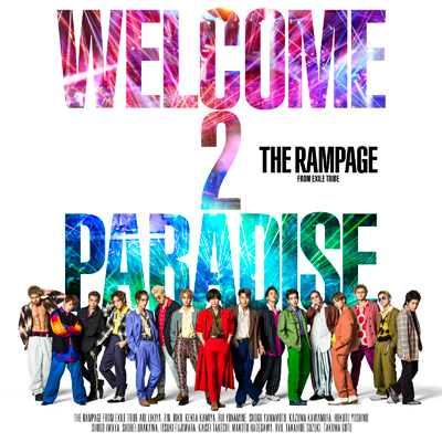 WELCOME 2 PARADISE（CD+DVD）