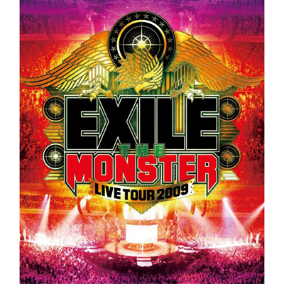 EXILE LIVE TOUR 2009 gTHE MONSTERh