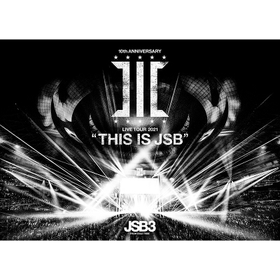 三代目 J SOUL BROTHERS LIVE TOUR 2021 “THIS IS JSB”（3枚組Blu-ray