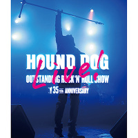 HOUND DOG 35th ANNIVERSARYuOUTSTANDING ROCK'N'ROLL SHOWvyBlu-rayz