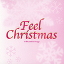 Feel Christmas