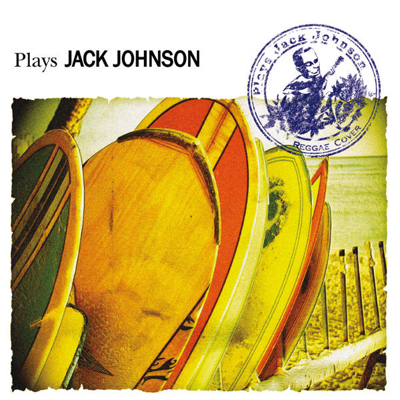 Plays Jack Johnson Reggae cover｜V.A.｜mu-moショップ