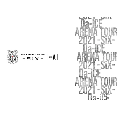 Da-iCE ARENA TOUR 2021 -SiX- Side A（DVD）
