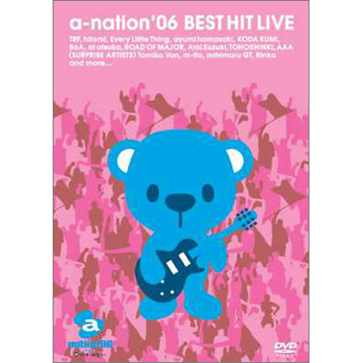 a-nation'06 BEST HIT LIVE【通常盤】｜a-nation｜mu-moショップ