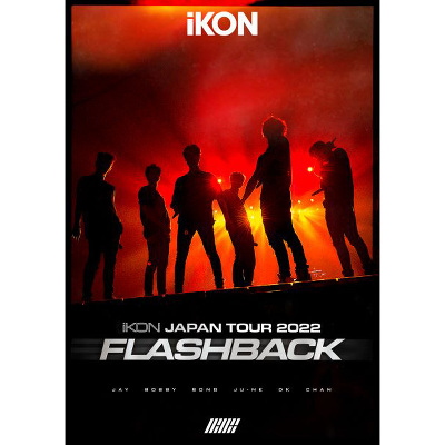 iKON JAPAN TOUR 2022 [FLASHBACK]i2DVDj