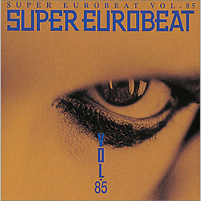 目玉送料無料 スーパーユーロビート EUROBEAT Vol.85 SUPER CD