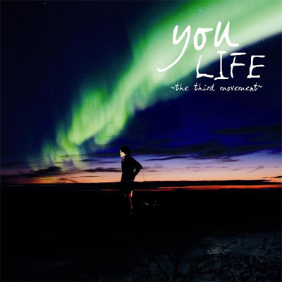 LIFE `the third movement`