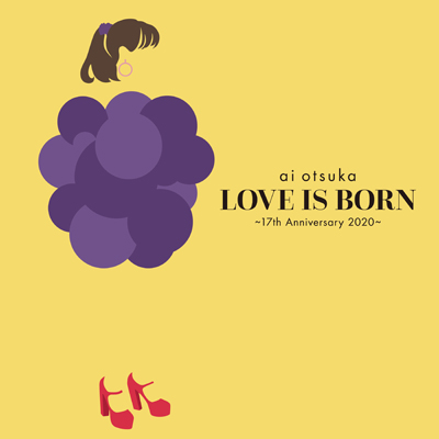 LOVE IS BORN ～17th Anniversary 2020～（CD)