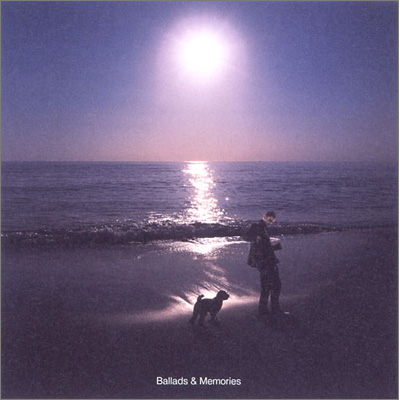 Ballads & Memories