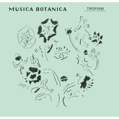 CAFE CLASSICS “MUSICA BOTANICA”- TROPISM