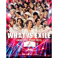 <span class="top_stamp_category">映像</span>EXILE「EXILE LIVE TOUR 2025 "WHAT IS EXILE"」<br><span class="top_stamp_tokuten">特典</span>