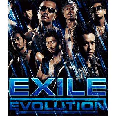 EXILE EVOLUTION
