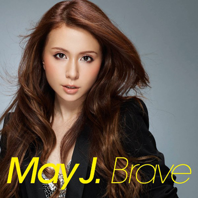 Brave【CD＋DVD】｜May J.｜mu-moショップ