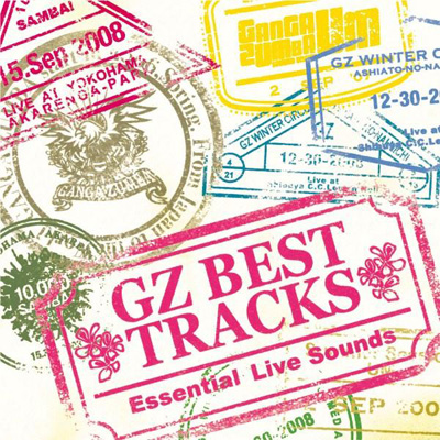 GZ BEST TRACKS`Essensial Live Sounds`
