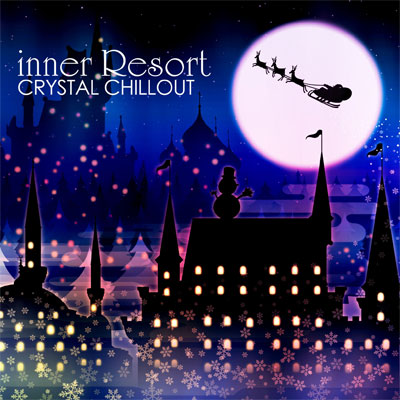 inner Resort CRYSTAL CHILLOUT