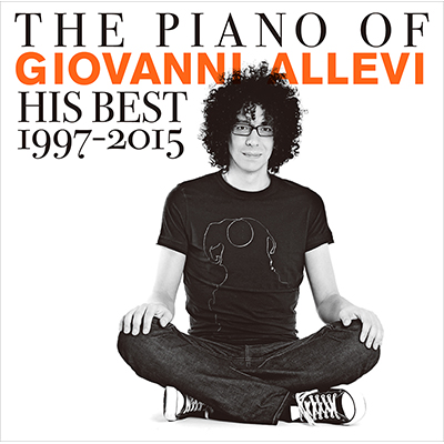 THE PIANO OF GIOVANNI ALLEVI His Best 1997-2015�iCD�̂݁j