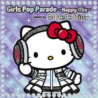 Girls Pop Parade ～Happy Mix～（CD）