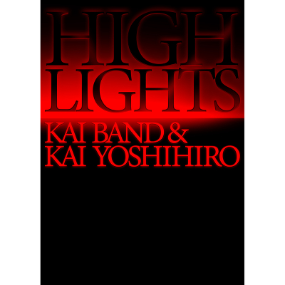 �y���񐶎Y����ՁzHIGHLIGHTS / KAI BAND & KAI YOSHIHIRO Blu-ray BOX(7Blu-ray)