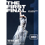 THE FIRST FINAL(2DVD)