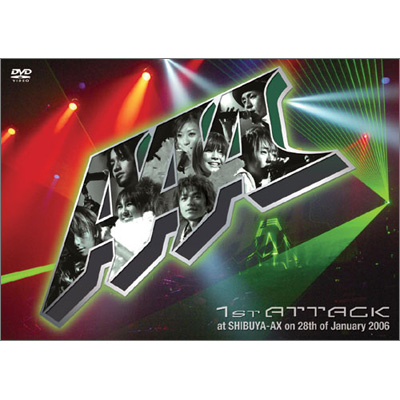 1st ATTACK at SHIBUYA-AX