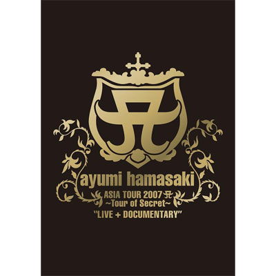 ayumi hamasaki ASIA TOUR 2007 A �`Tour of Secret�` �gLIVE + DOCUMENTARY�h