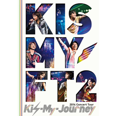2014Concert Tour Kis-My-Journey（2枚組DVD）｜Kis-My-Ft2｜mu-moショップ