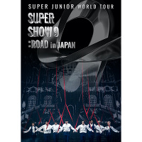 SUPER JUNIOR WORLD TOUR -SUPER SHOW 9 : ROAD in JAPAN(2DVD)