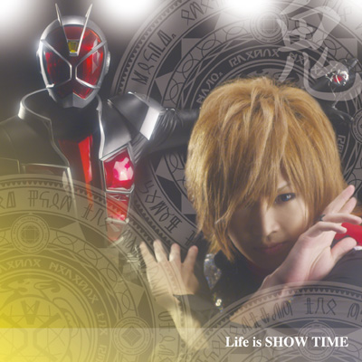 Life is SHOW TIME　初回盤 “鬼”