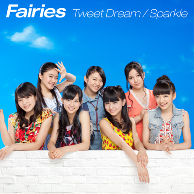 Tweet Dream / Sparkle（CDシングル+DVD）