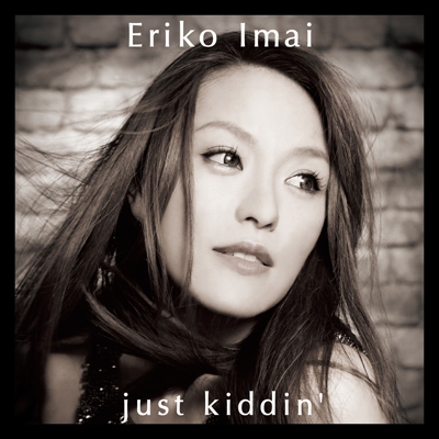 just kiddin'（CD）