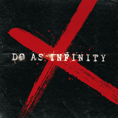 Do As Infinity X 【CD+DVD】