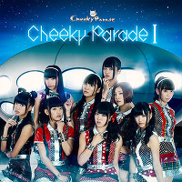Cheeky Parade I【DVD付ジャケットB ver.】