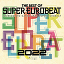 THE BEST OF SUPER EUROBEAT 2022i2CD{X}vΉj