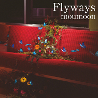 Flyways（CD+DVD）