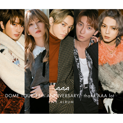 AAA DOME TOUR 15th ANNIVERSARY -thanx AAA lot- LIVE ALBUM(3CD ...