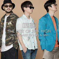THE BEST OF EPIK HIGH `SHOW MUST GO ON & ON`iCD+X}vj