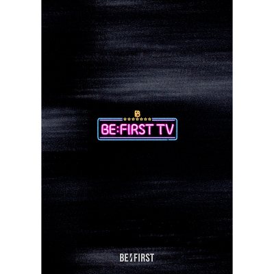 BE:FIRST：BE:FIRST TV(3Blu-ray) Blu-rayその他 / 3枚組Blu-ray