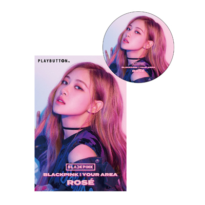 BLACKPINK IN YOUR AREAiPLAYBUTTONjyROSE Ver.z