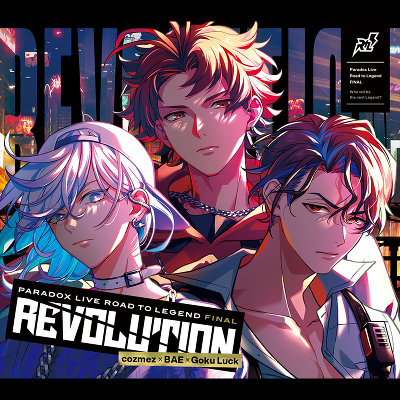 Paradox Live -Road to Legend- FINAL