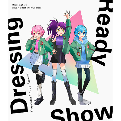 Dressing Ready Show!!（Blu-ray）