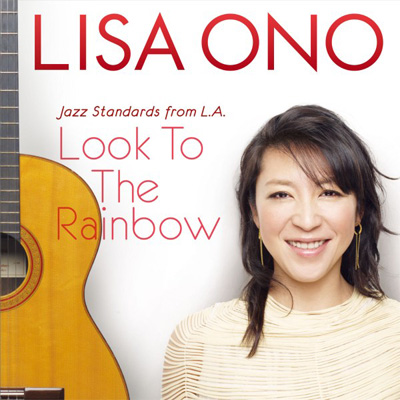 Look To The Rainbow -Jazz Standards from L.A.-