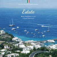 ESTATE ～ イタリアの夏 ～（CD）