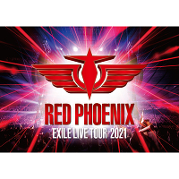 EXILE 20th ANNIVERSARY EXILE LIVE TOUR 2021 “RED PHOENIX”(2DVD)