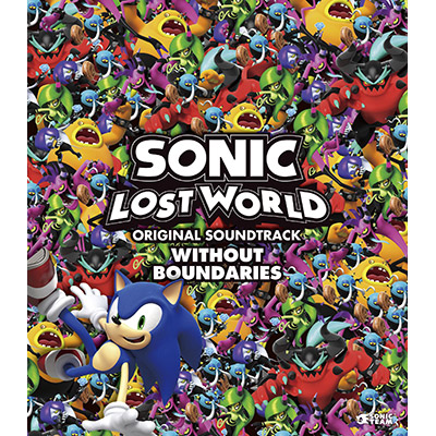 SONIC LOST WORLD ORIGINAL SOUNDTRACK@WITHOUT BOUNDARIES