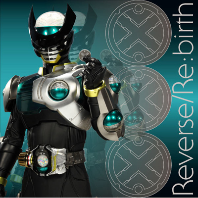 ʃC_[o[X e[}\O Reverse/Re:birth