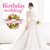 Birthday wedding【通常盤TYPE-A】