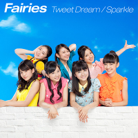 Tweet Dream / Sparkle（CDシングル）