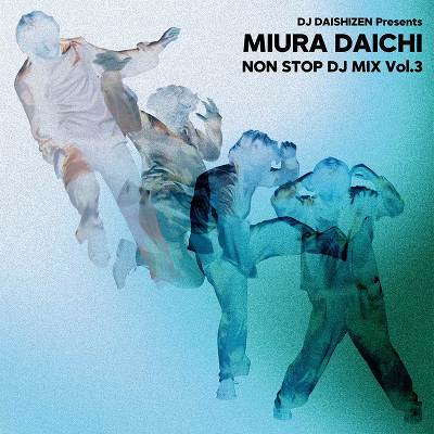 DJ DAISHIZEN Presents �O�Y��m NON STOP DJ MIX Vol.3(CD)