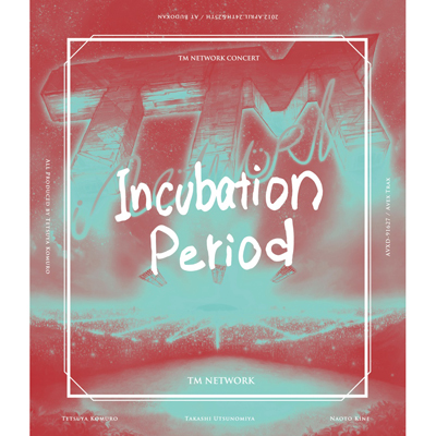 【Blu-ray】TM NETWORK CONCERT -Incubation Period-
