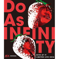 Do As Infinity 15th Anniversary ～Dive At It Limited Live 2014～（Blu-ray）